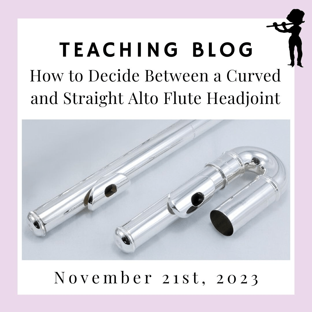 How to Decide Between a Curved and Straight Alto Flute Headjoint