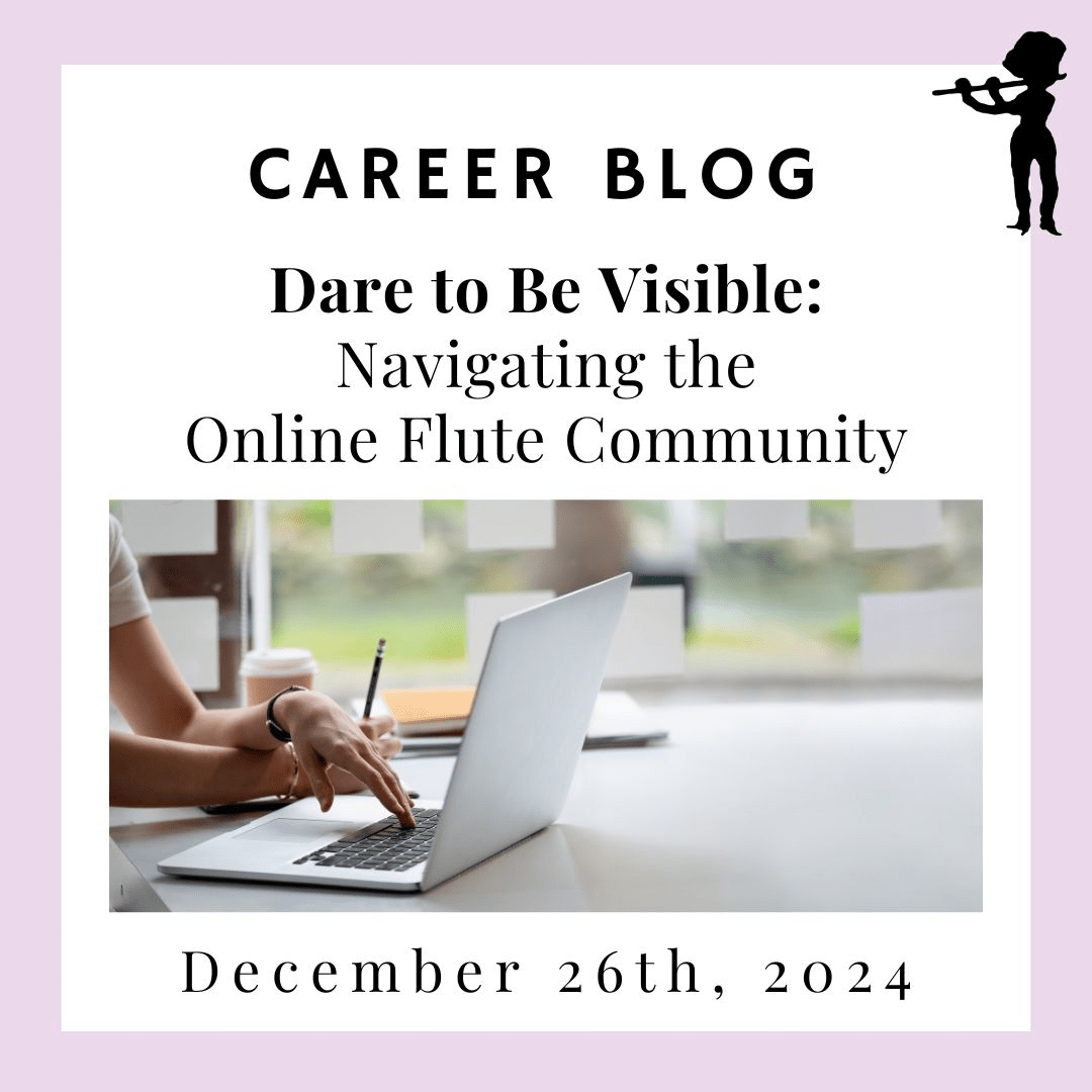 Dare to Be Visible - Navigating the Online Flute Community