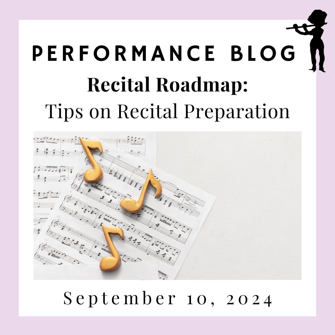 Recital Roadmap - Tips for Recital Preparation