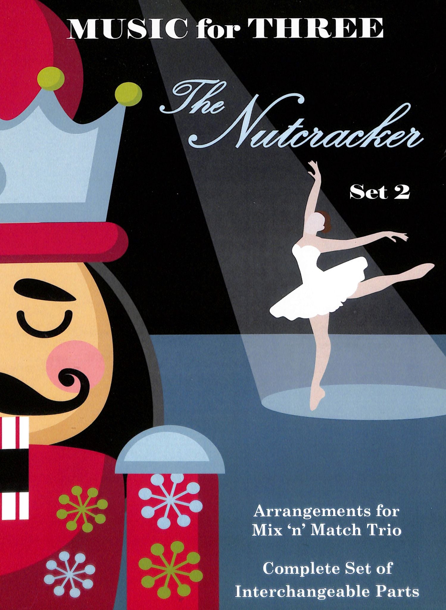 Tchaikovsky, PI :: Music for Three: The Nutcracker Set 2