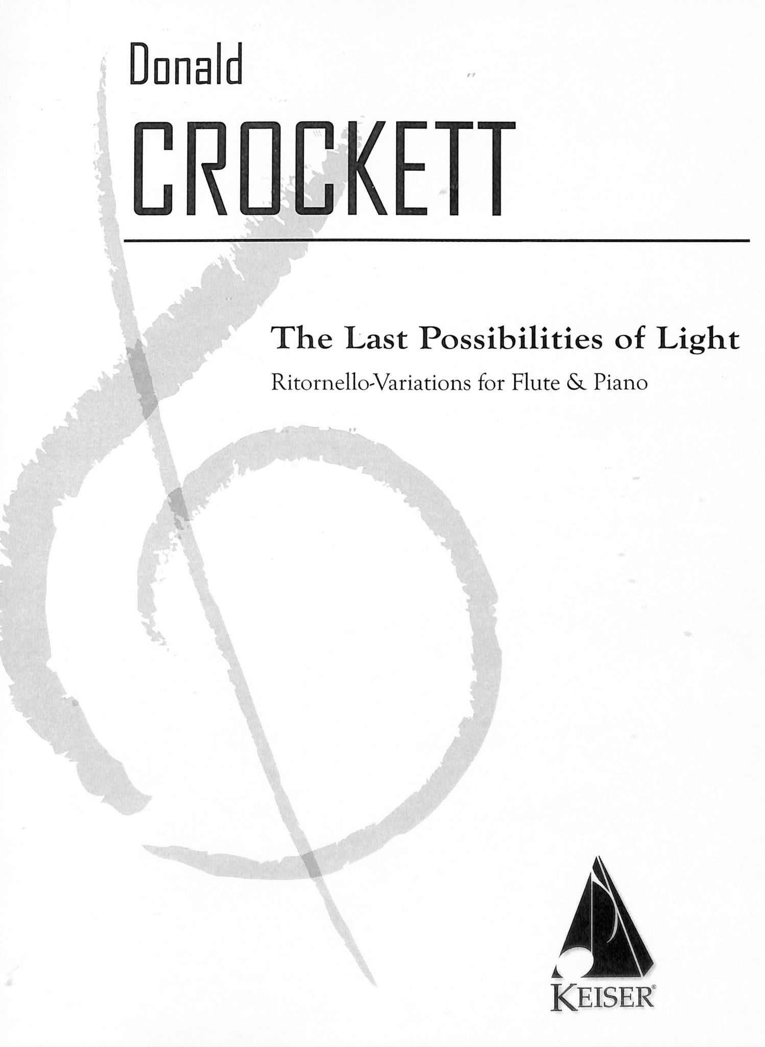 Crockett, D :: The Last Possibilities of Light
