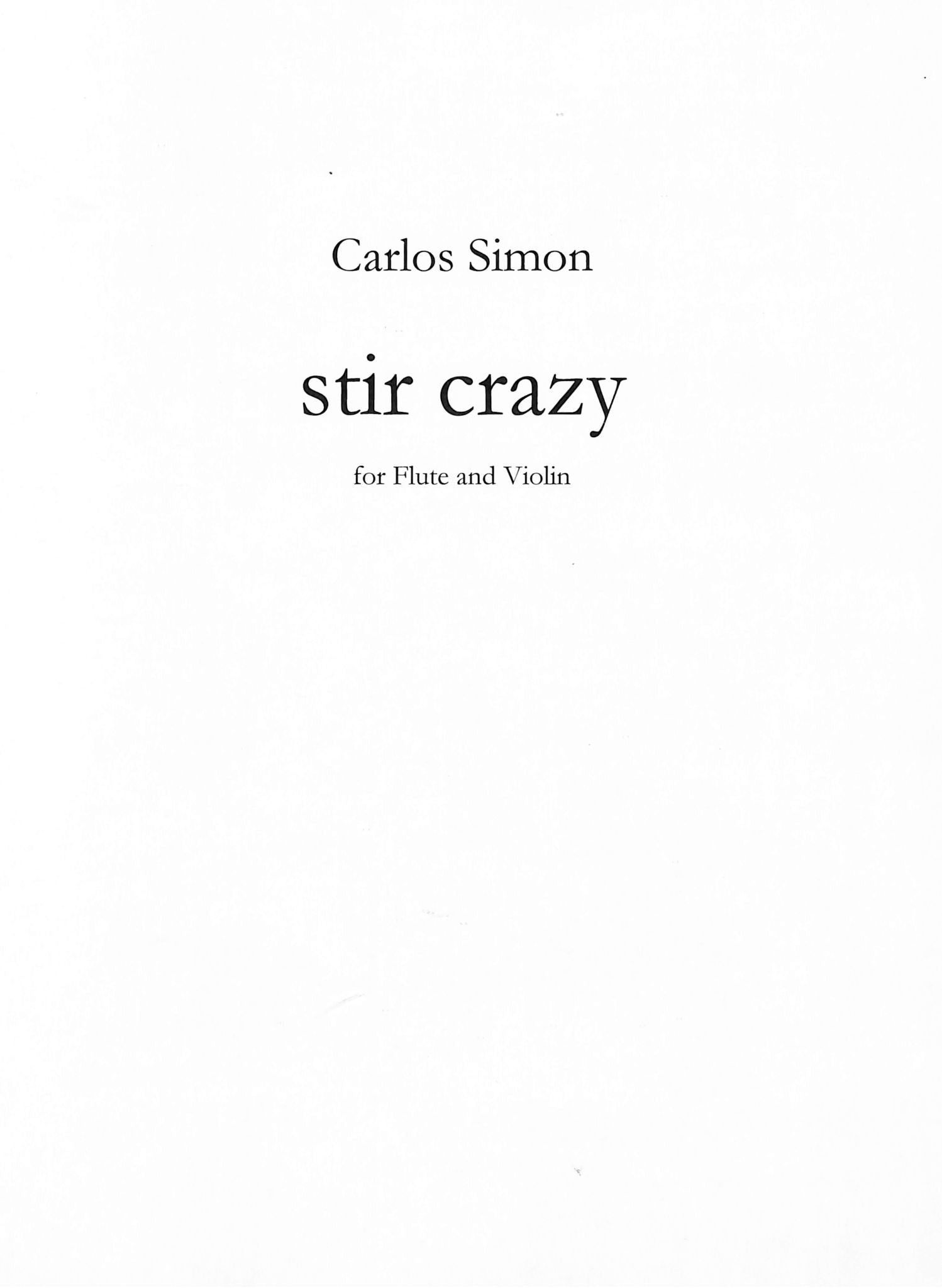 Simon, C :: stir crazy