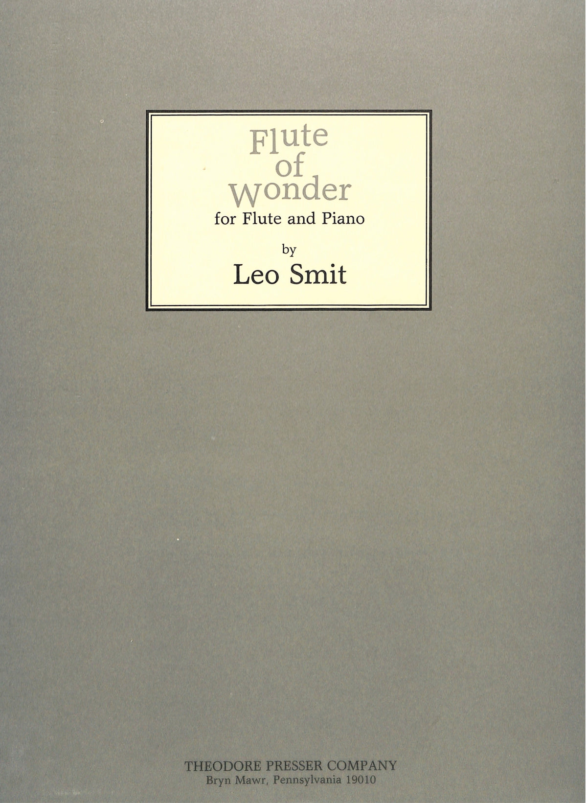 Smit, L :: Flute of Wonder