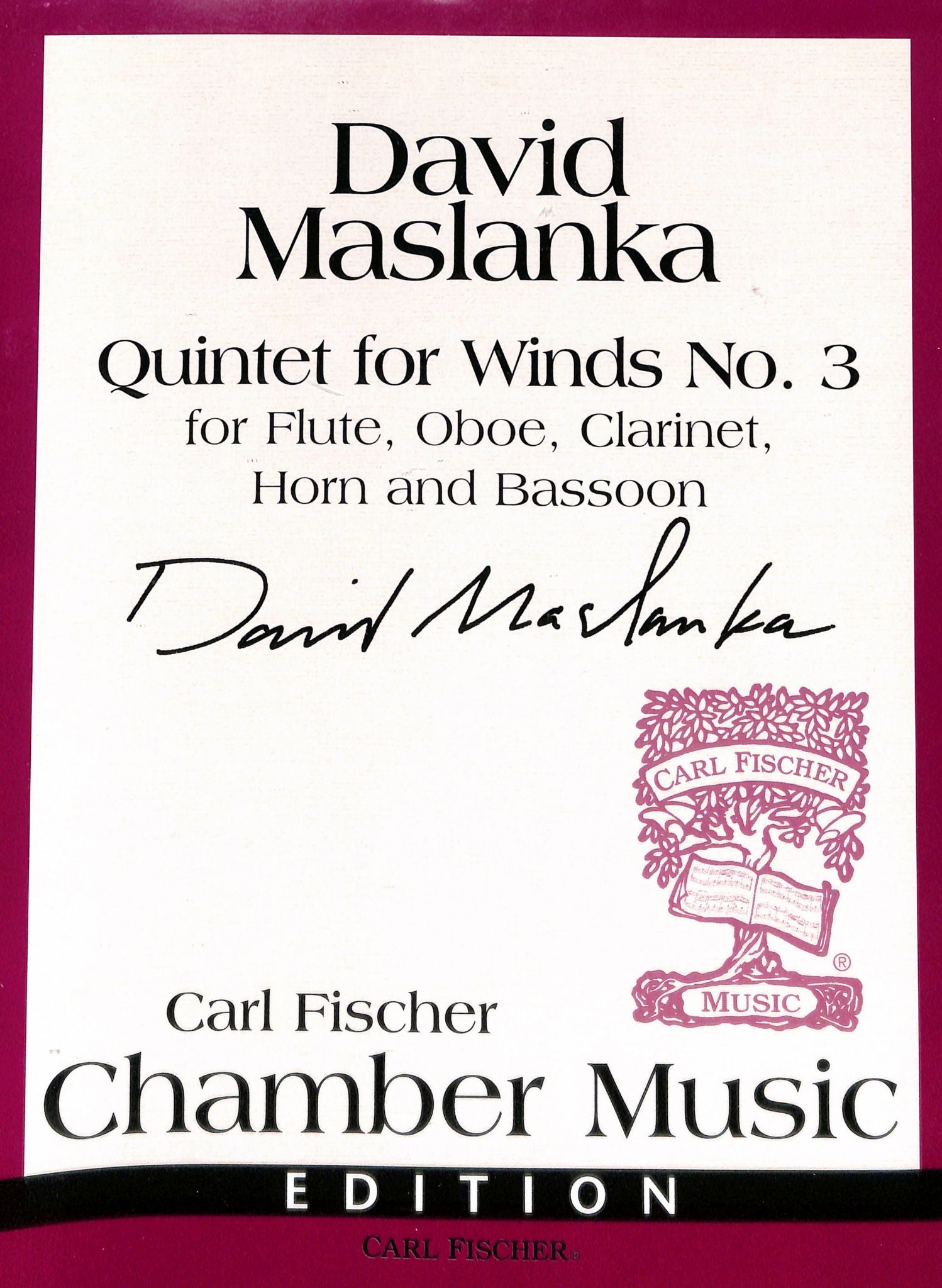 Maslanka, D :: Quintet for Winds No. 3