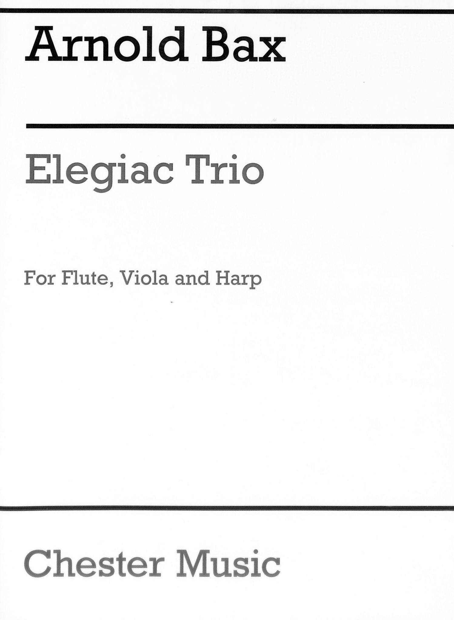 Bax, A :: Elegiac Trio