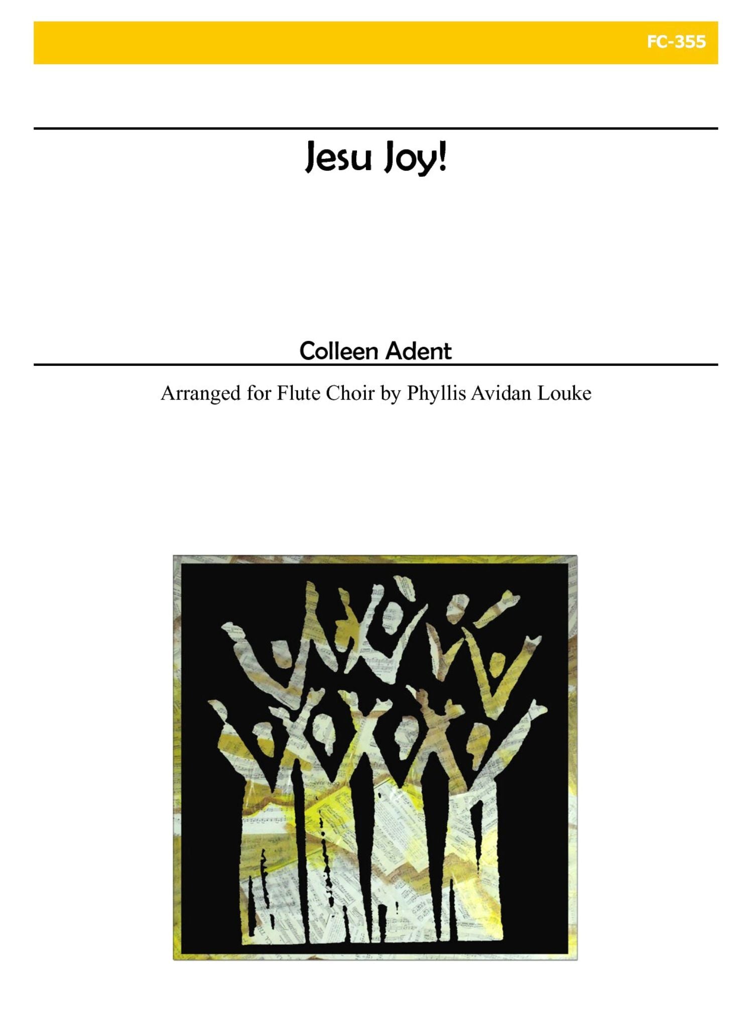Adent, C :: Jesu Joy!