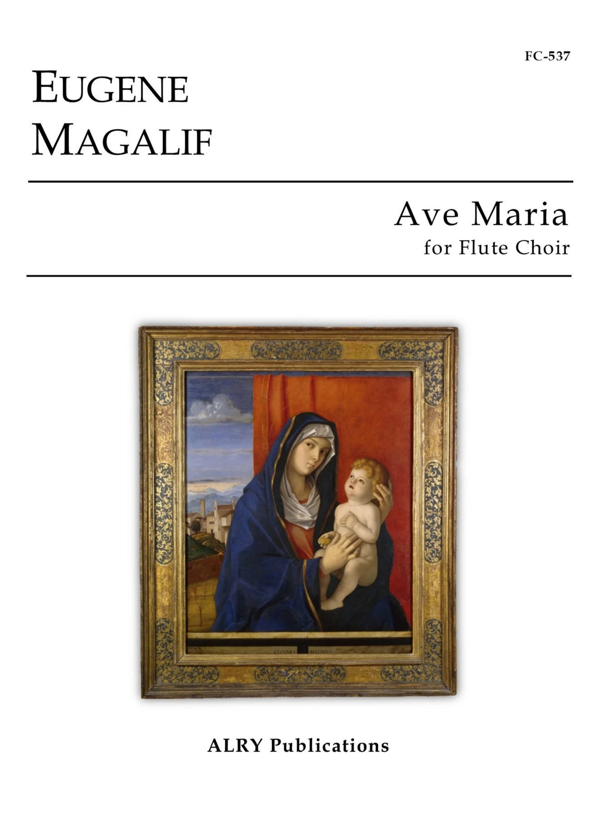 Magalif, E :: Ave Maria