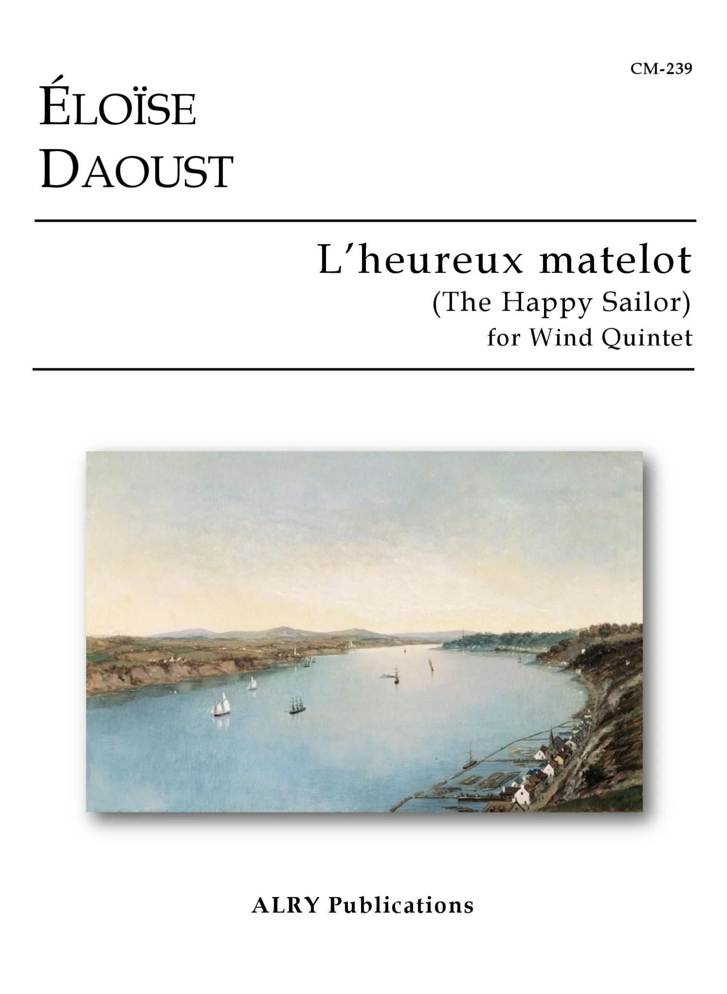 Daoust, E :: L'heureux matelot (The Happy Sailor)