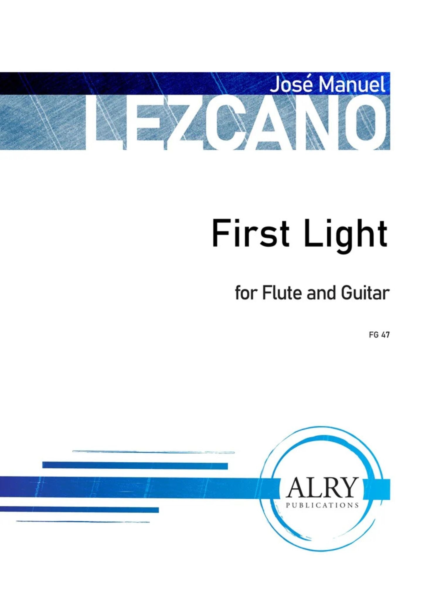 Lezcano, JM :: First Light