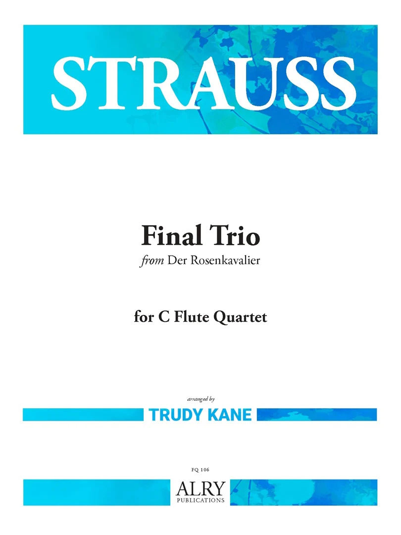 Strauss, R :: Final Trio from Der Rosenkavalier