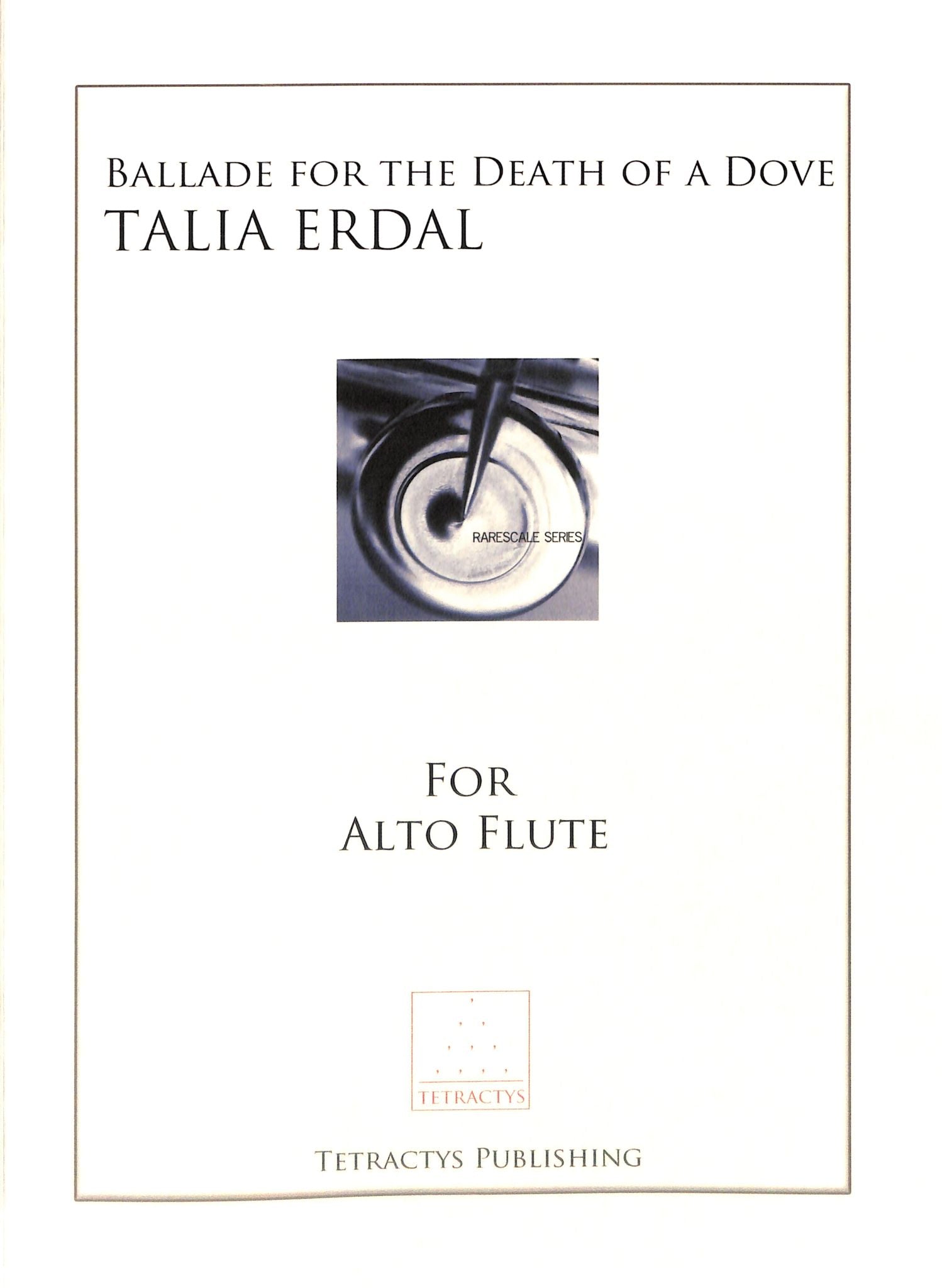 Erdal, T :: Ballade for the Death of a Dove