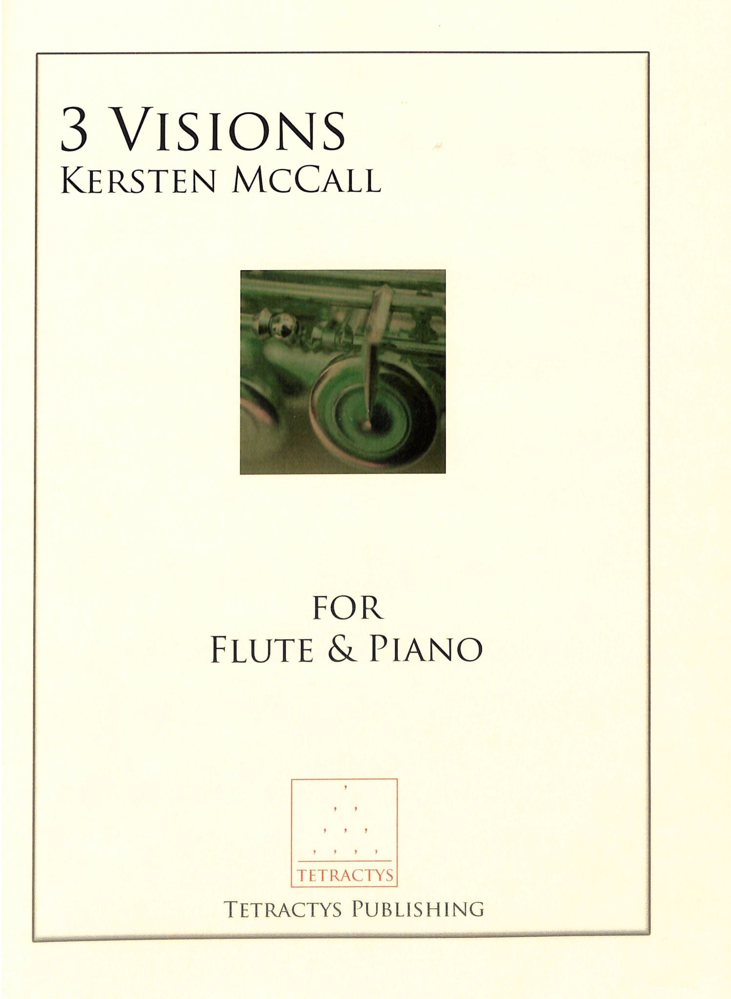 McCall, K :: 3 Visions