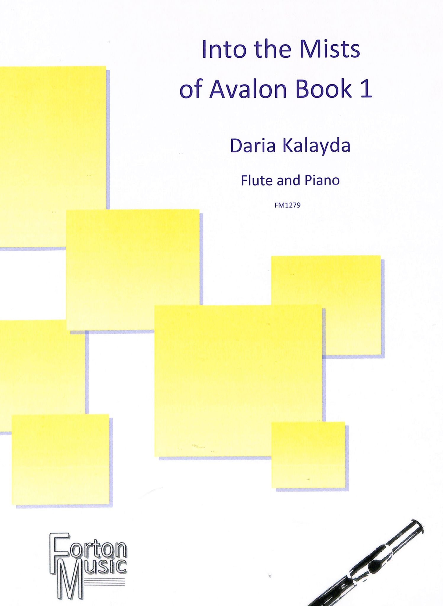 Kalayda, D :: Into the Mists of Avalon, Book 1