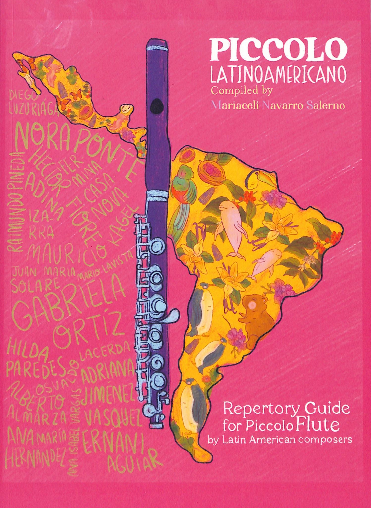Piccolo Latinoamericano: Repertory Guide for Piccolo Flute by Latin American Composers