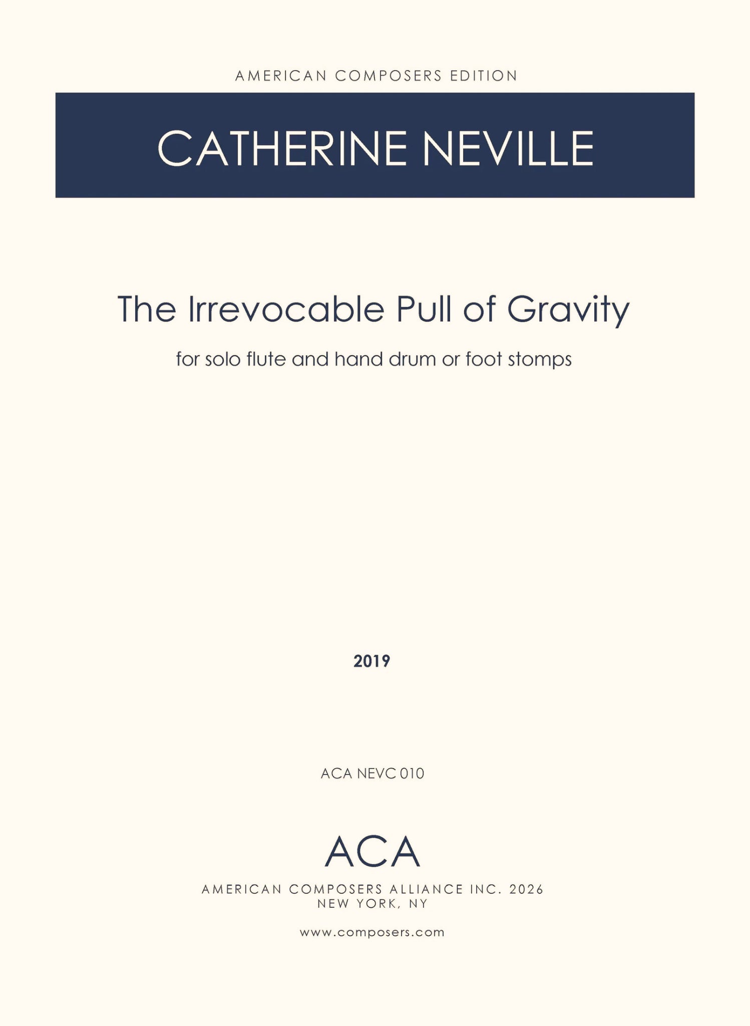 Neville, C :: The Irrevocable Pull of Gravity