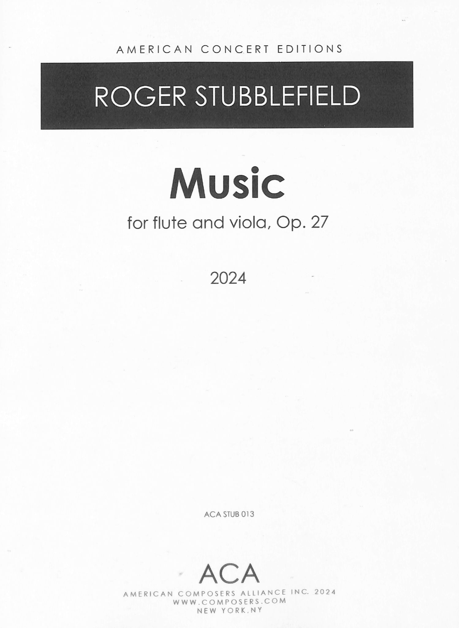 Stubblefield, R :: Music for flute and viola, op. 27