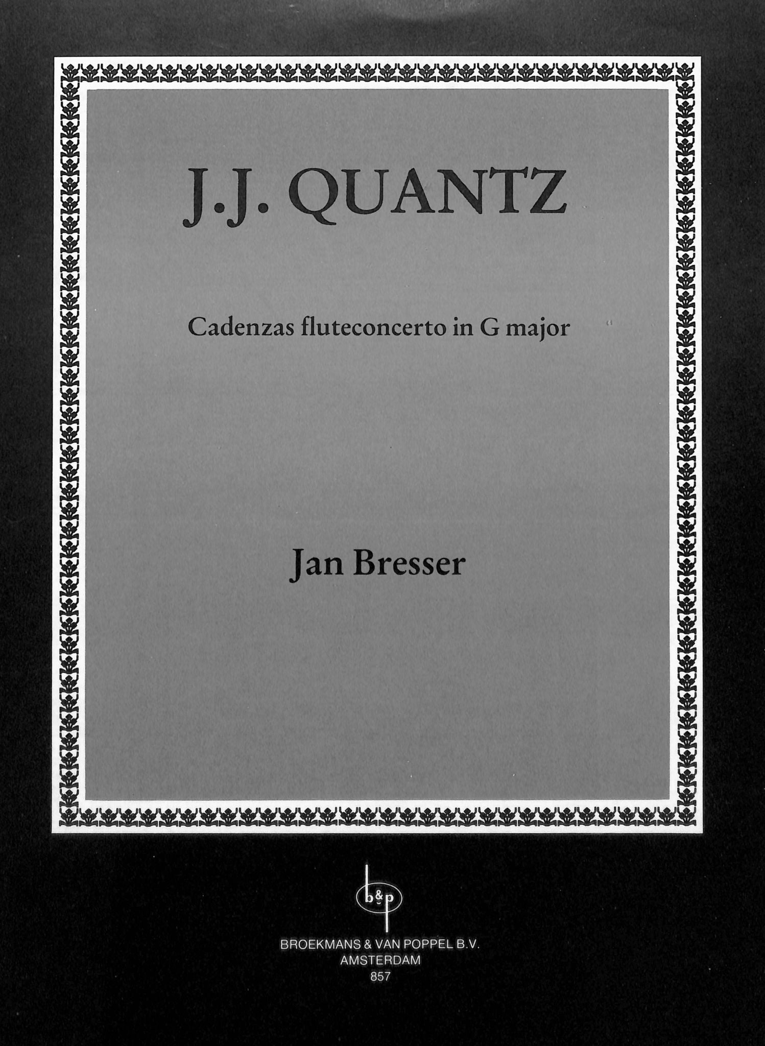 Bresser, J :: Cadenzas for Flute Concerto in G major by Quantz