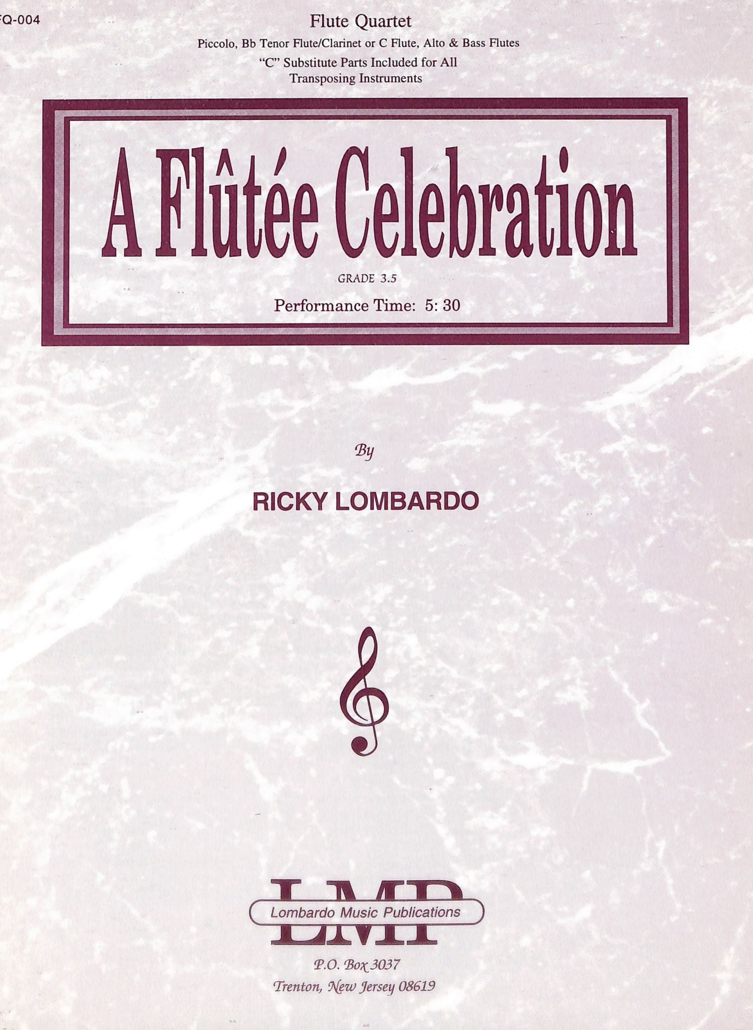 Lombardo, R :: A Flutee Celebration