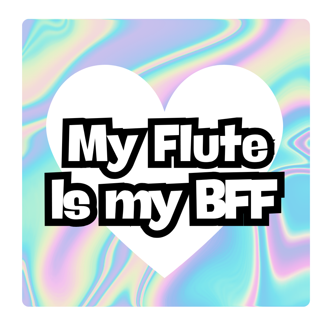 Sticker - My Flute is my BFF