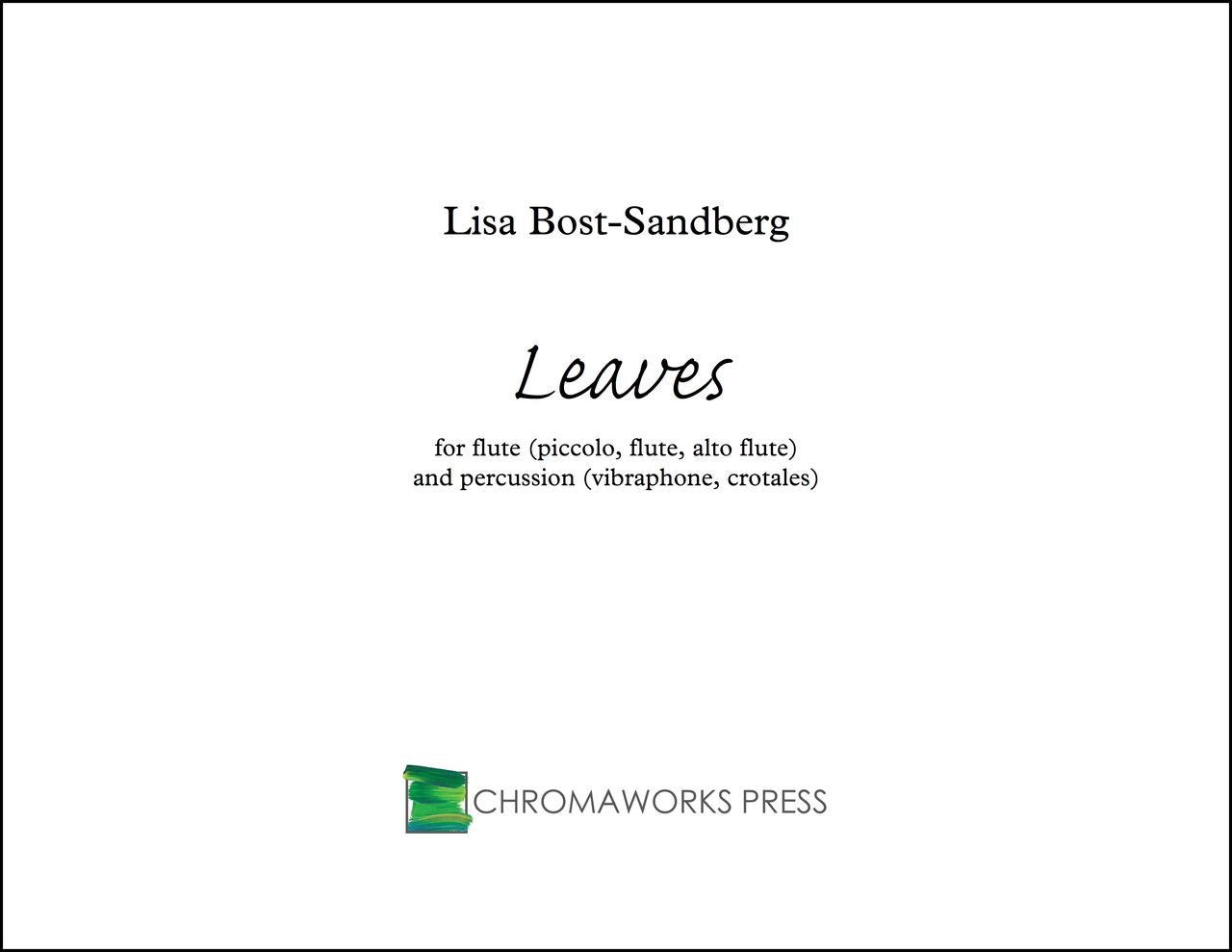 Bost-Sandberg, L :: Leaves