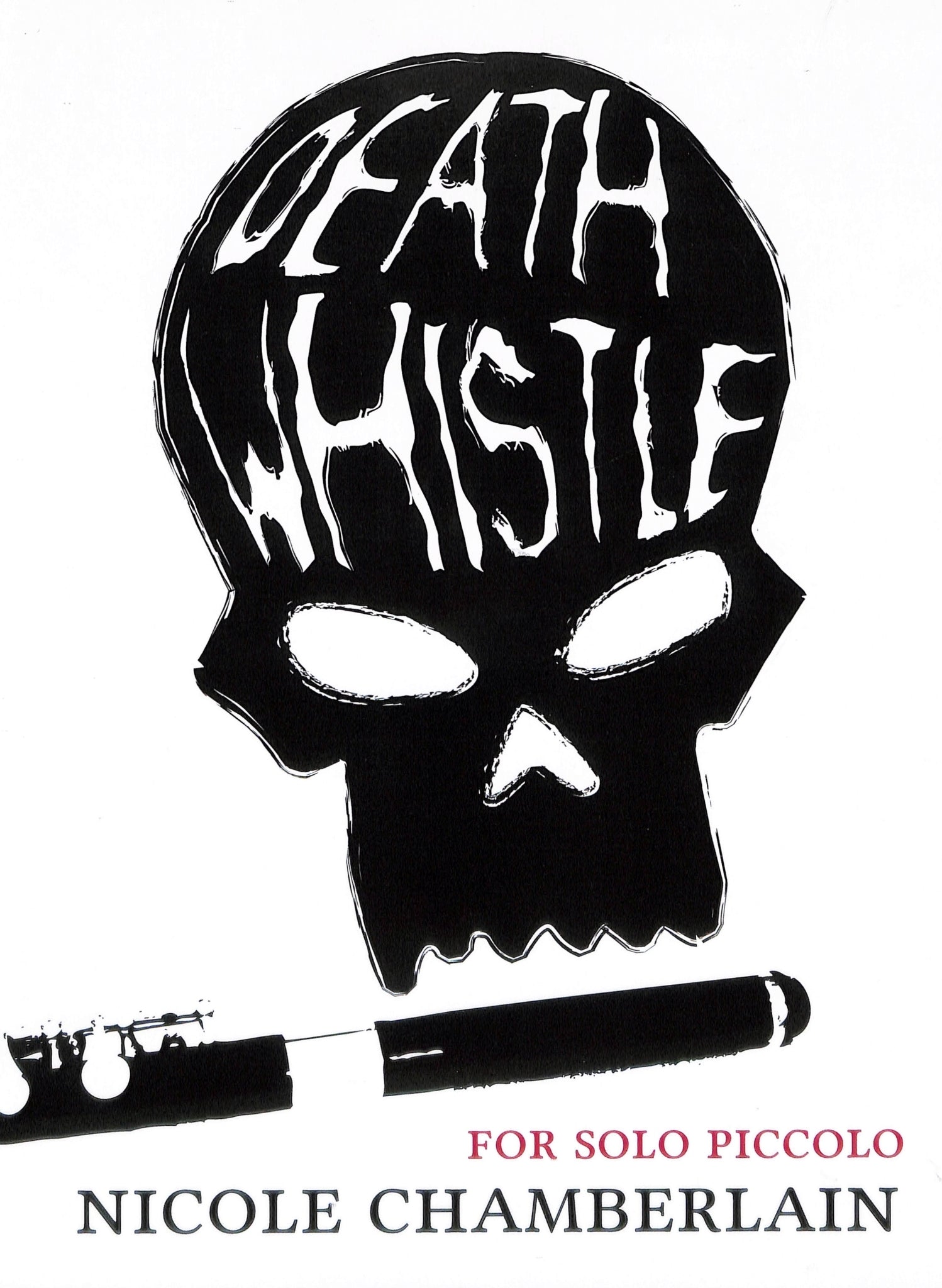 Chamberlain, N :: Death Whistle