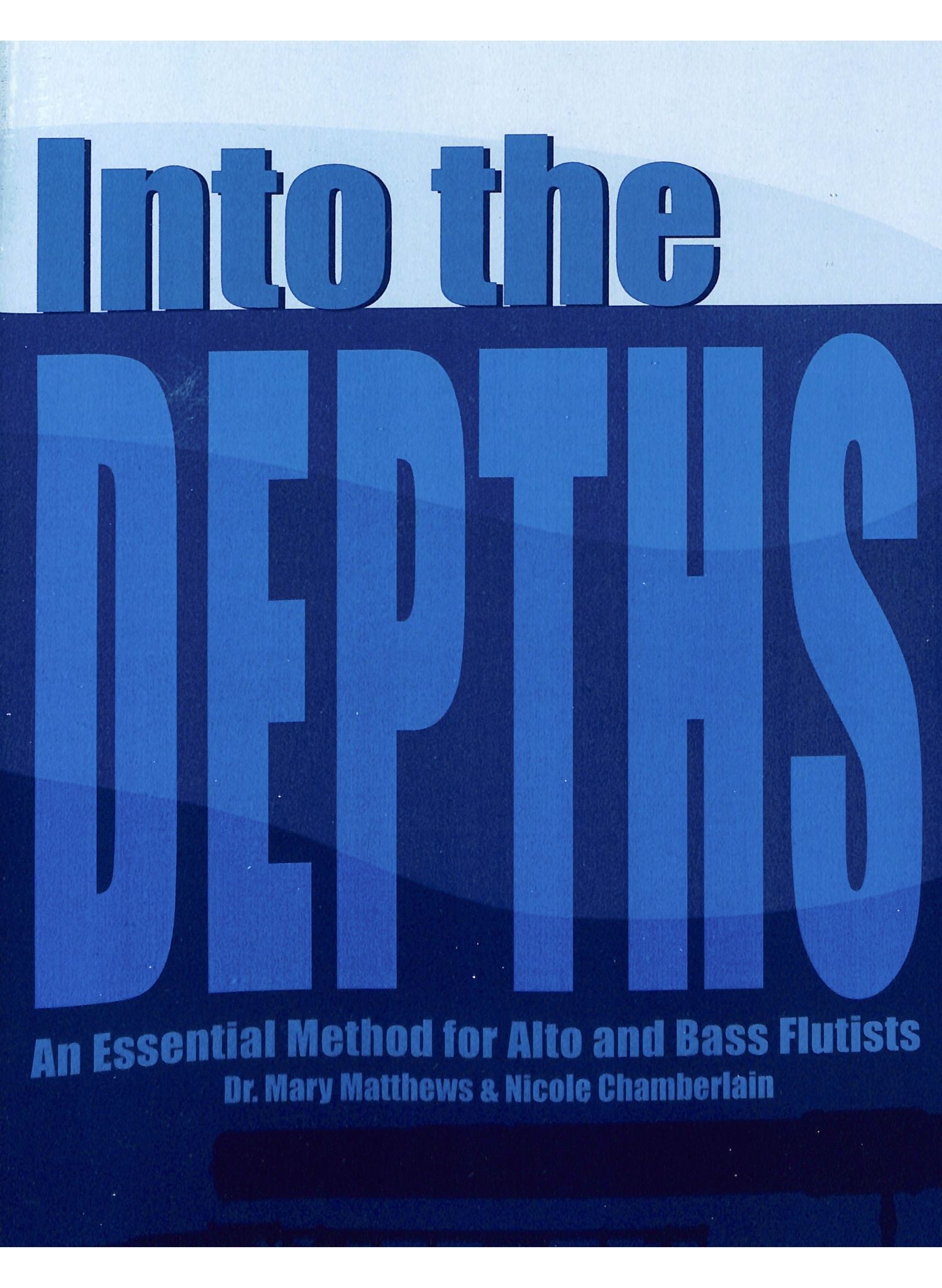 Matthews, M; Chamberlain, N :: Into the Depths