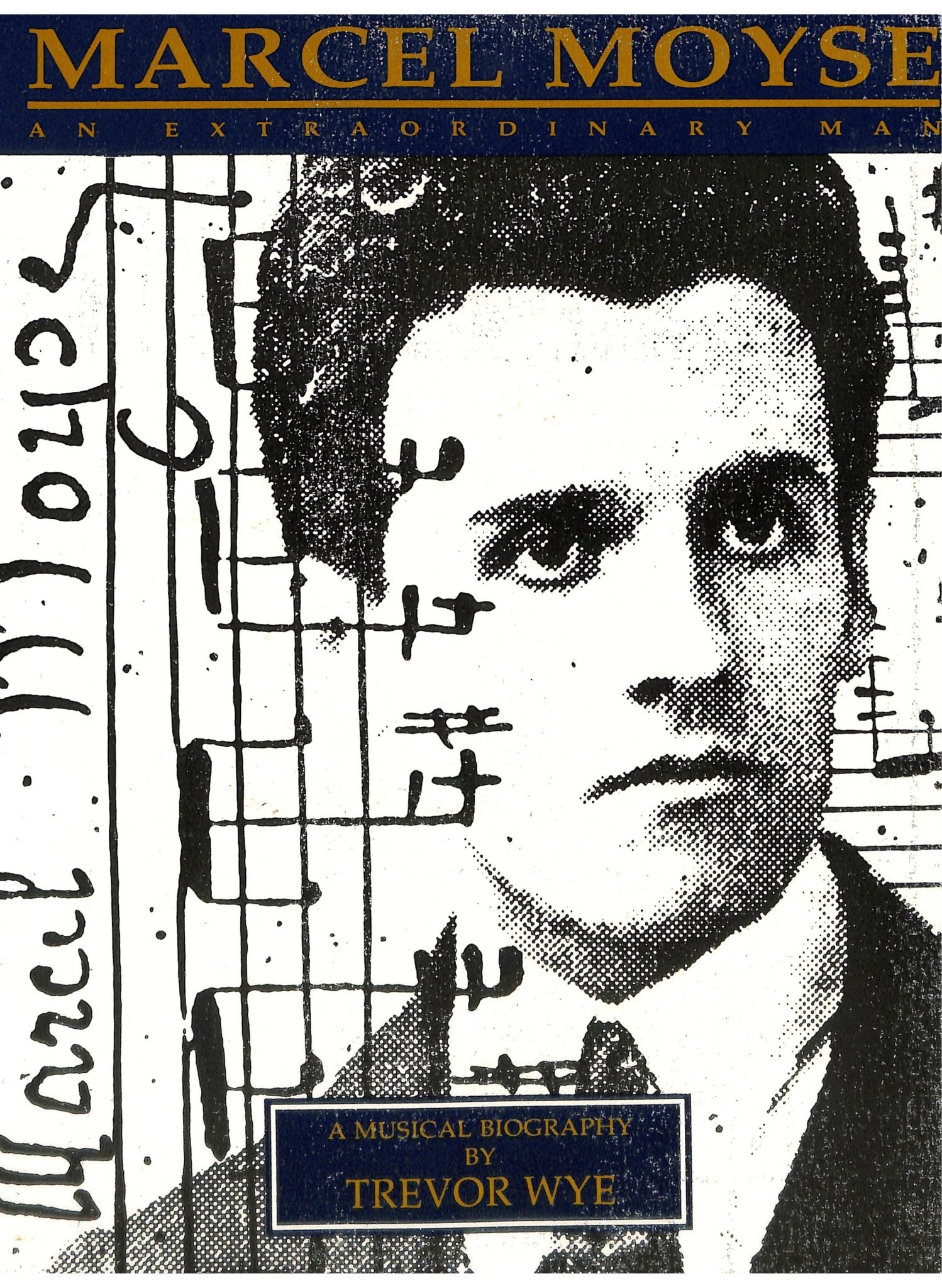 Marcel Moyse: An Extraordinary Man