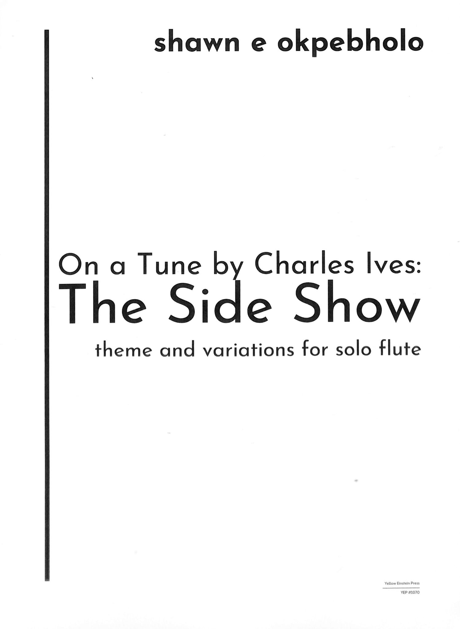 Okpebholo, SE :: On a Tune by Charles Ives: The Side Show