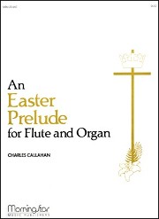 Callahan, C :: An Easter Prelude