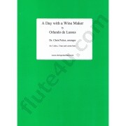 De Lassus, O :: A Day with a Wine Maker