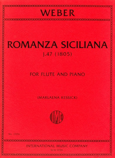Weber, CM :: Romanza Siciliana J. 47 (1805)