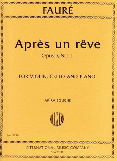 Faure, G :: Apres un reve op. 7, No. 1