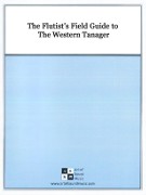 Bartholomew, G :: The Flutist's Field Guide to The Western Tanager