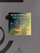 Francois, R :: Reve, calme, liesse pour flute solo