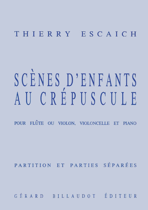 Escaich, T :: Scenes d'Enfants au Crepuscule