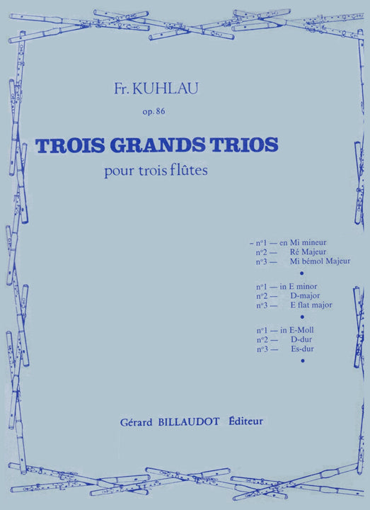 Kuhlau, F :: Trois Grands Trios, Op. 86: No. 1 in E minor