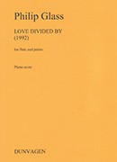 Glass, P :: Love Divided By