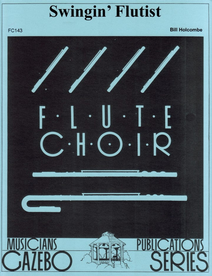 Holcombe, B :: Swingin' Flutist