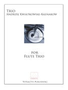 Kwiatkowski-Kasnakow, A :: Trio