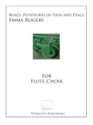 Rogers, E :: Roses: Potpourri of Pain and Peace