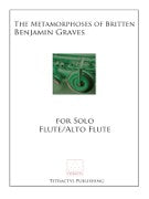 Graves, B :: The Metamorphoses of Britten