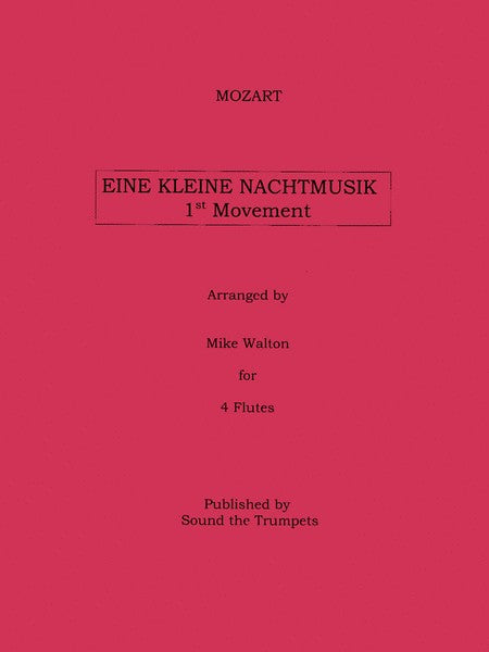 Mozart, WA :: Eine Kleine Nachtmusik: 1st Movement