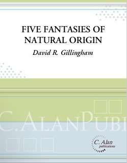 Gillingham, DR :: Five Fantasies of Natural Origin