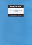 Dick, R :: Air is the Heaviest Metal