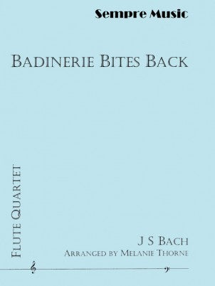 Bach, JS :: Badinerie Bites Back