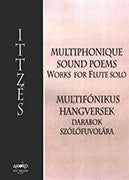 Ittzes, G :: Multiphonique Sound Poems