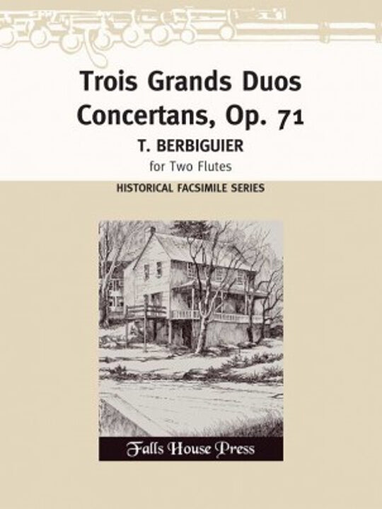 Berbiguier, BT :: Trois Grands Duos Concertans, op. 71