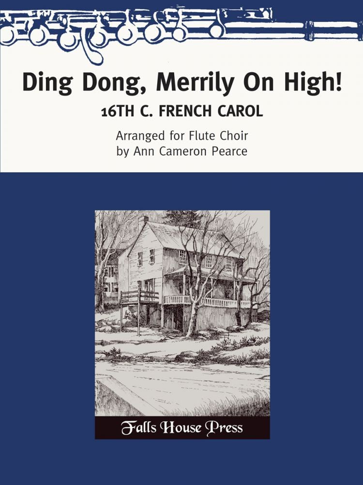 Traditional :: Ding Dong, Merrily On High!