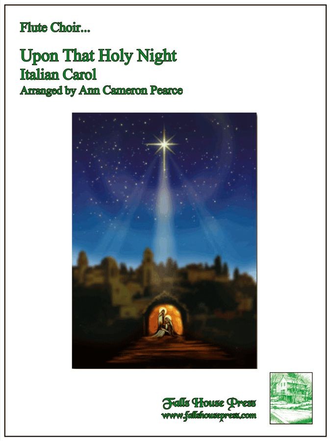 Traditional :: Upon That Holy Night