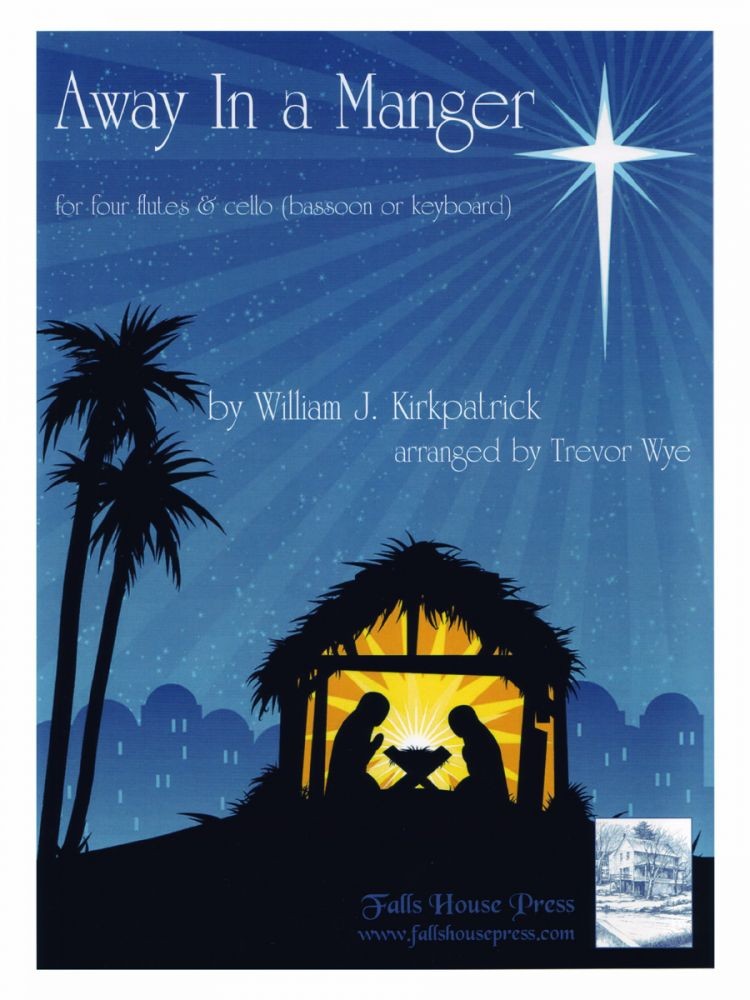 Kirkpatrick, WJ :: Away in a Manger